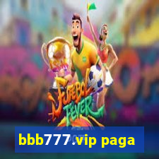 bbb777.vip paga