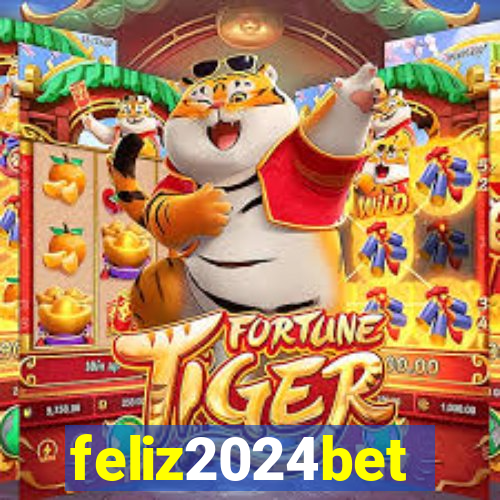 feliz2024bet