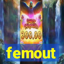 femout