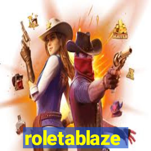 roletablaze