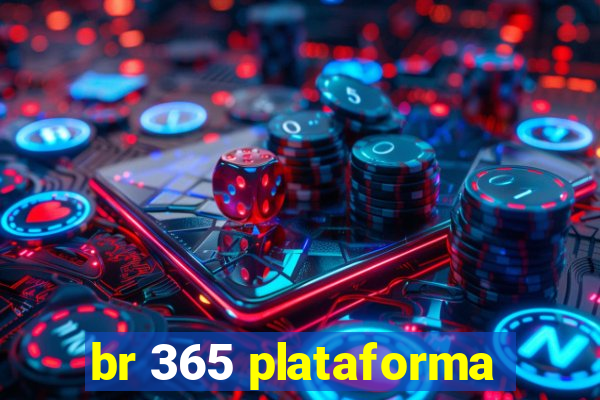 br 365 plataforma