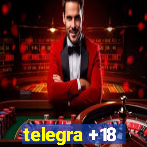 telegra +18