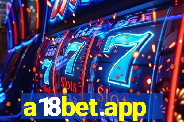 a18bet.app