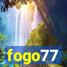 fogo77