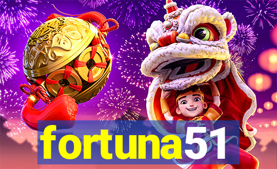 fortuna51