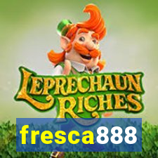 fresca888