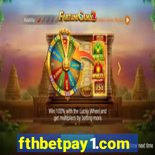 fthbetpay1.com