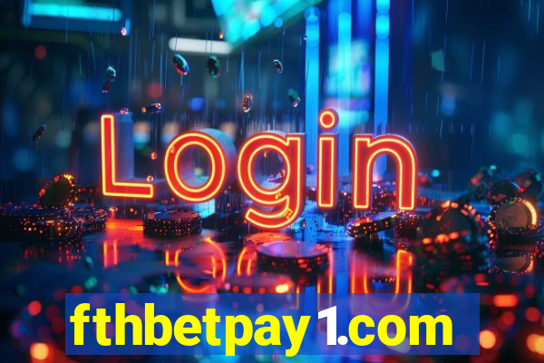 fthbetpay1.com