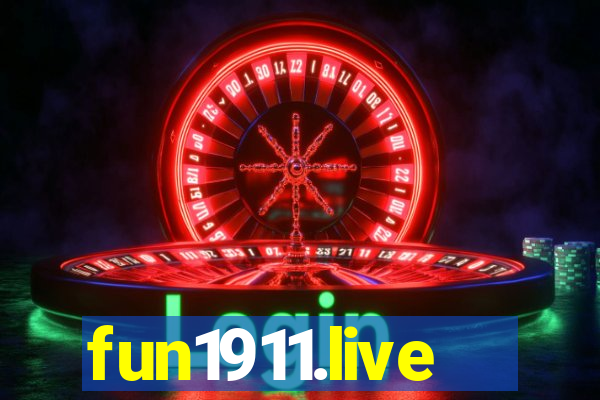 fun1911.live