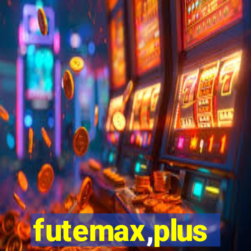 futemax,plus