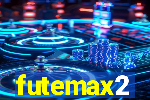 futemax2