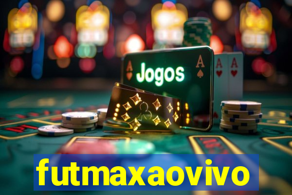 futmaxaovivo