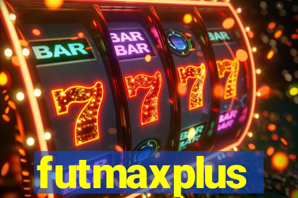 futmaxplus