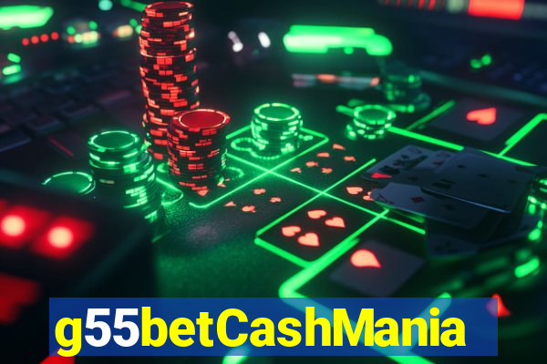 g55betCashMania