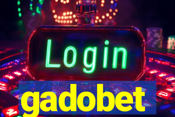 gadobet