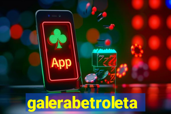 galerabetroleta