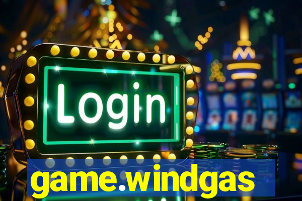 game.windgas