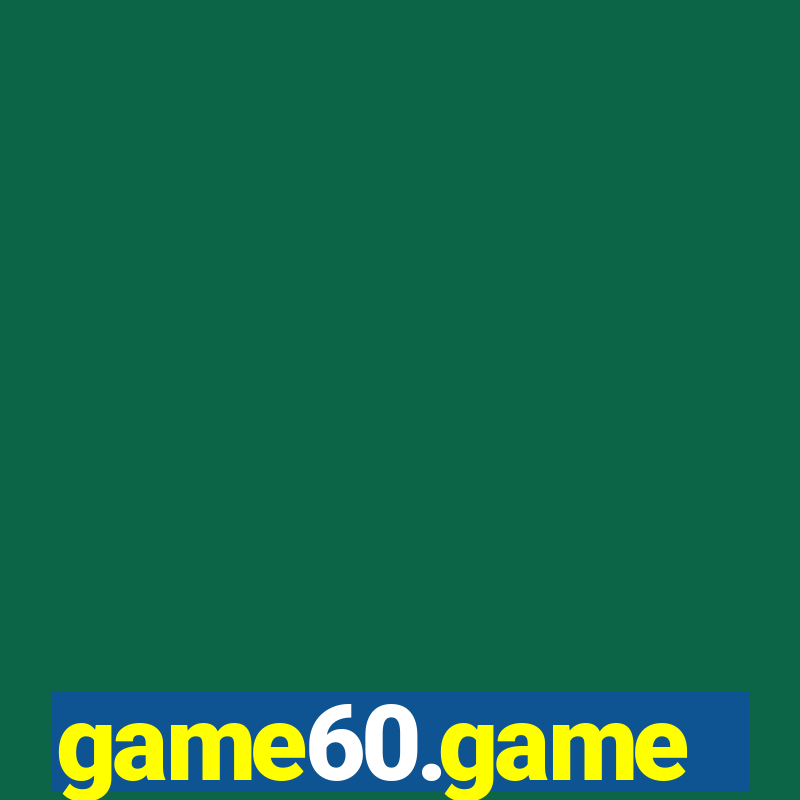 game60.game