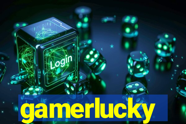 gamerlucky