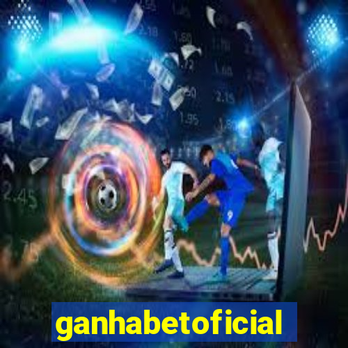 ganhabetoficial