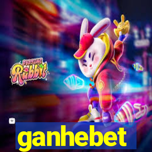 ganhebet