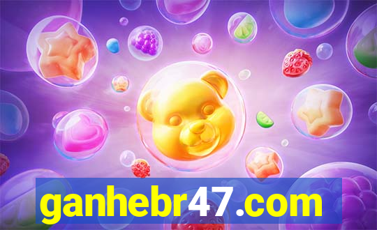 ganhebr47.com