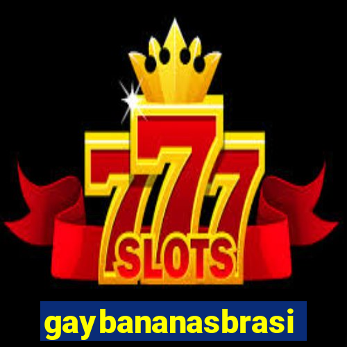 gaybananasbrasil.com