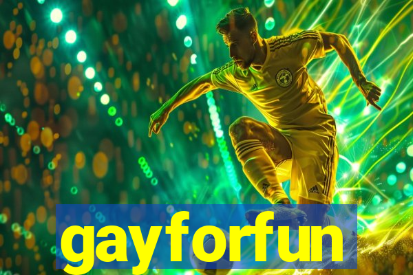 gayforfun