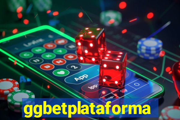 ggbetplataforma