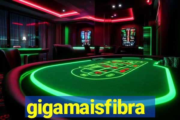 gigamaisfibra