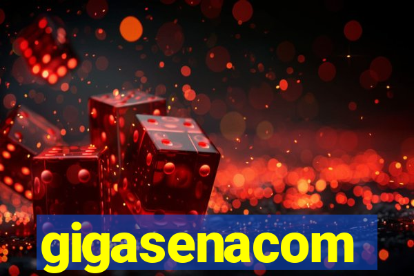 gigasenacom