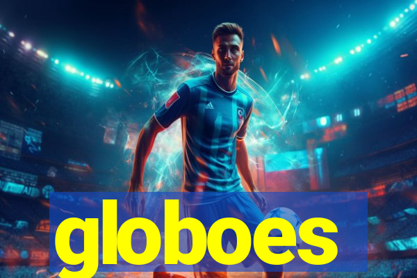 globoes