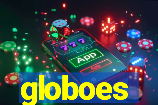 globoes