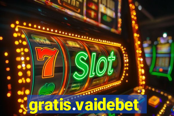 gratis.vaidebet