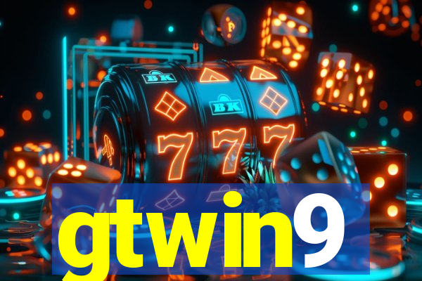 gtwin9