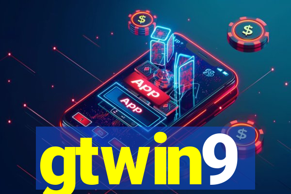 gtwin9