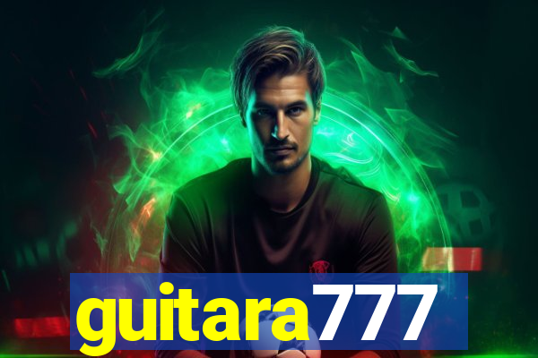 guitara777