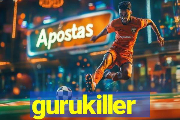 gurukiller