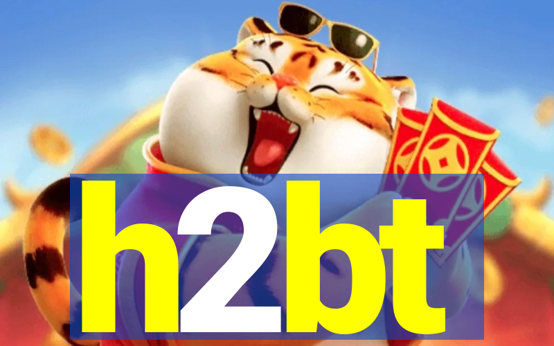 h2bt