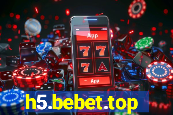 h5.bebet.top