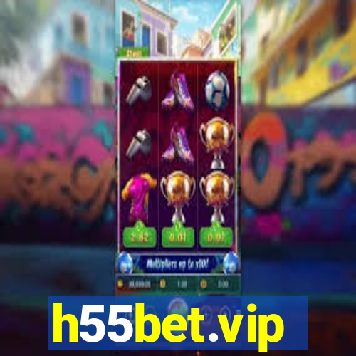 h55bet.vip