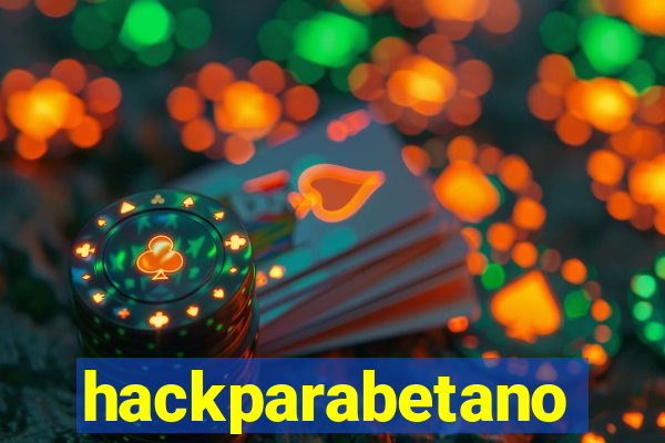 hackparabetano