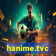 hanime.tvc