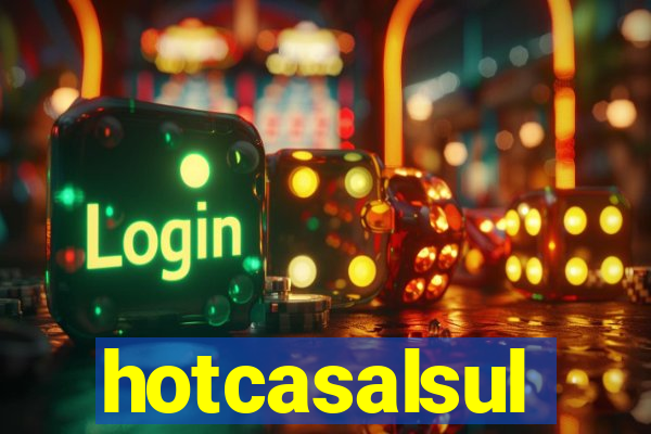 hotcasalsul