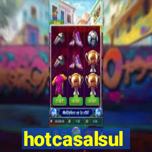 hotcasalsul