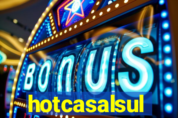 hotcasalsul