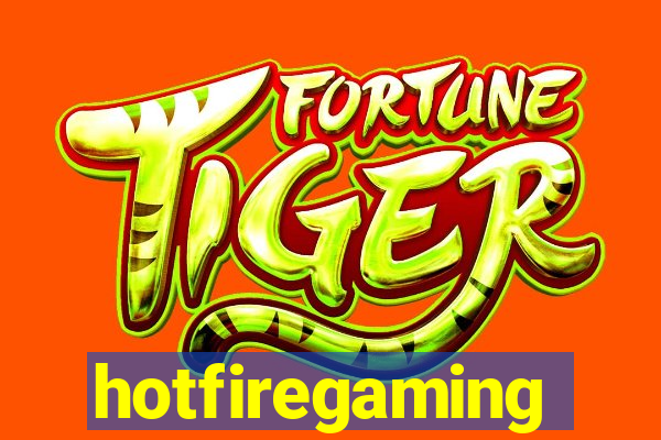 hotfiregaming