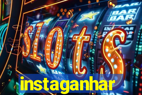 instaganhar