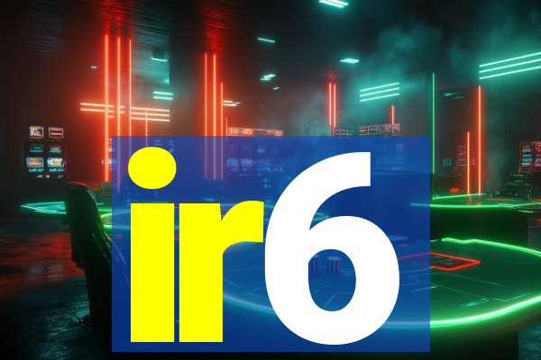 ir6