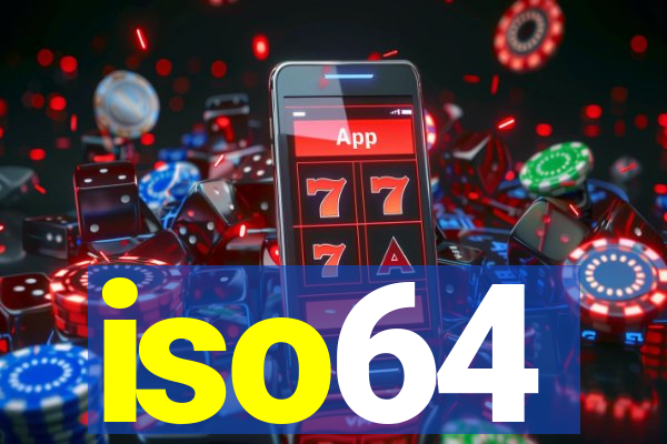 iso64